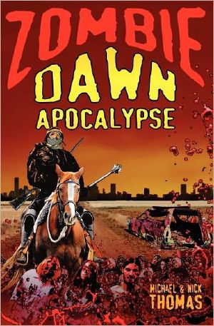 [Zombie Dawn 03] • Zombie Dawn Apocalypse